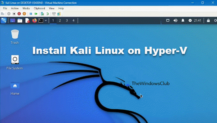 install Kali Linux on Hyper-V