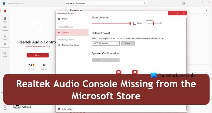 Realtek Audio Console Missing from the Microsoft Store