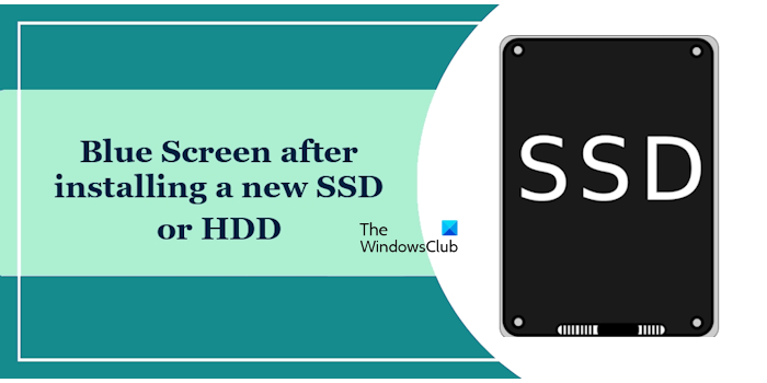 Blue Screen after installing new SSD
