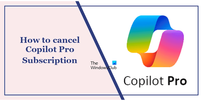 How to cancel Copilot Pro Subscription