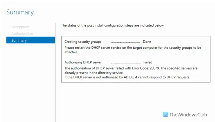 The authorization of DHCP server failed with Error Code 20079