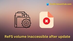 ReFS volume inaccessible after update [Fix]