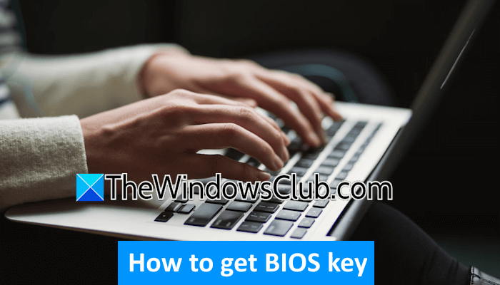 How to get BIOS key
