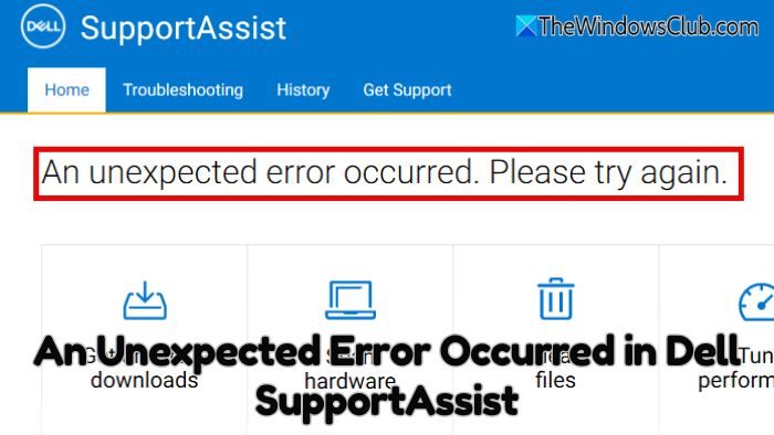 An Unexpected Error Occurred in Dell SupportAssist
