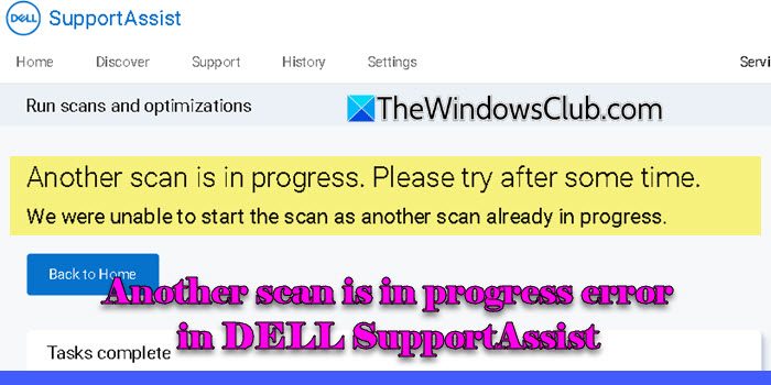 Another scan is in progress error in DELL SupportAssist