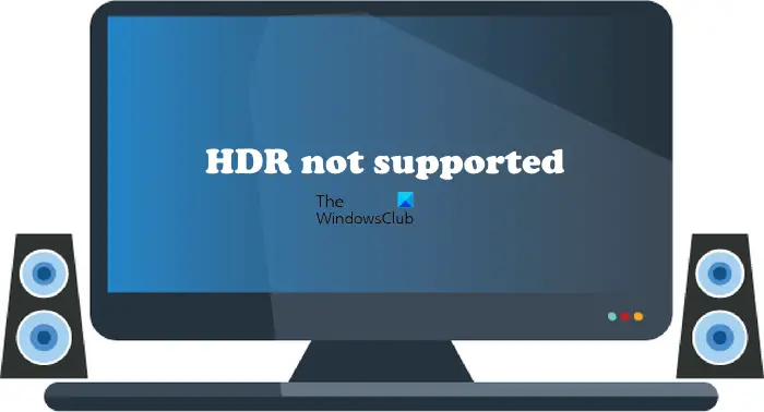HDR not supported
