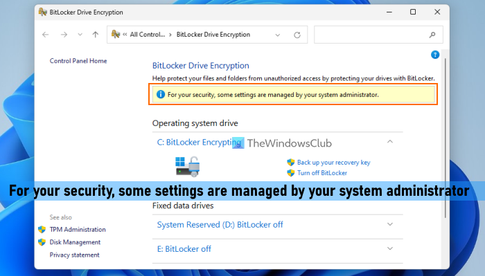 For your security, some settings are managed by your system administrator