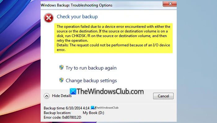 Windows Backup Error Code 0x8078012D