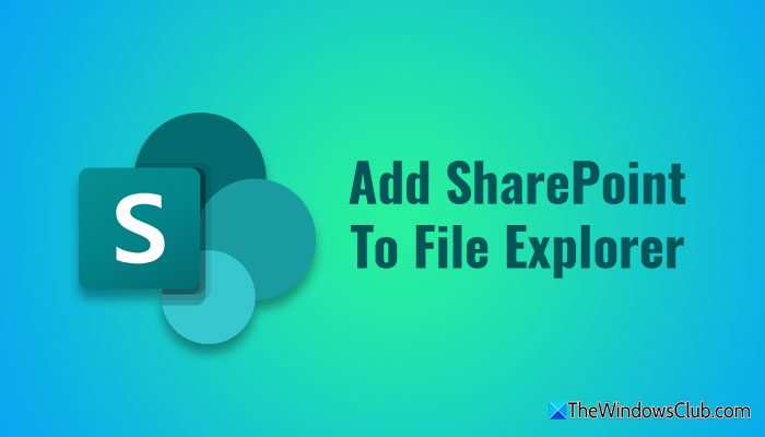 Add sharepoint file explorer windows