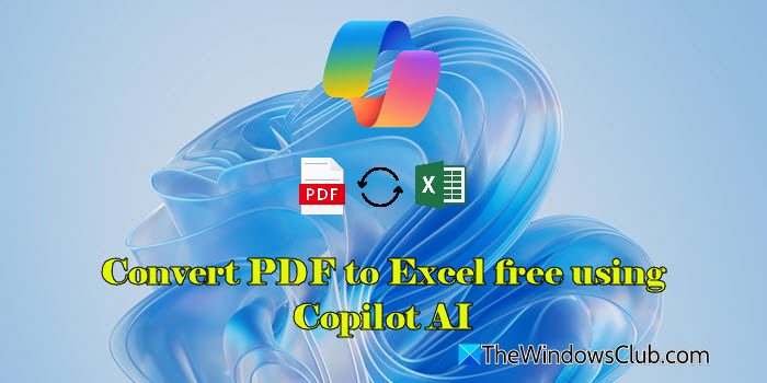 How to convert PDF to Excel free using Copilot AI