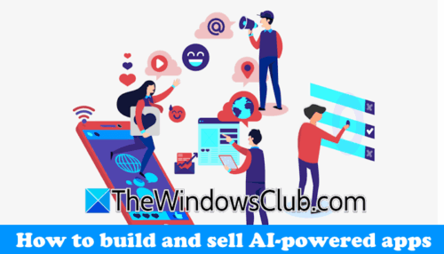 How to build and sell AI-powered apps