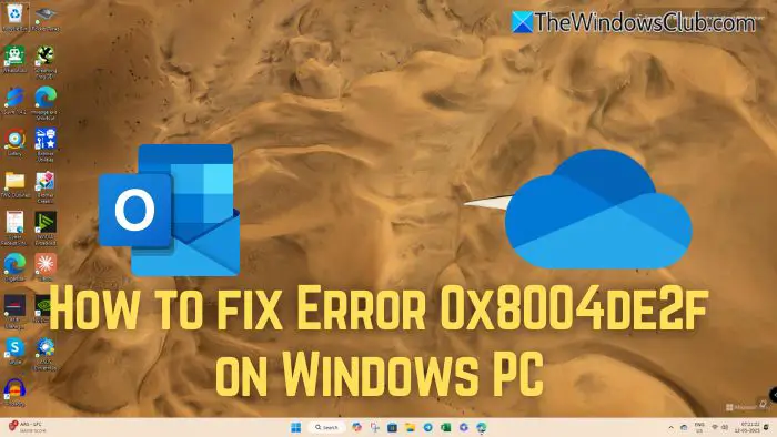 How to fix Error 0x8004de2f on Windows PC