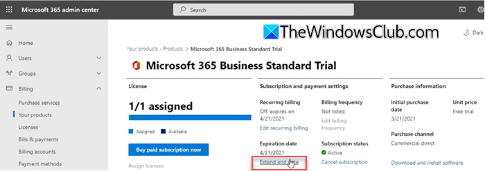 Use Microsoft 365 Admin Center to extend Office Trial Period