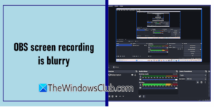 OBS screen recording is blurry when moving