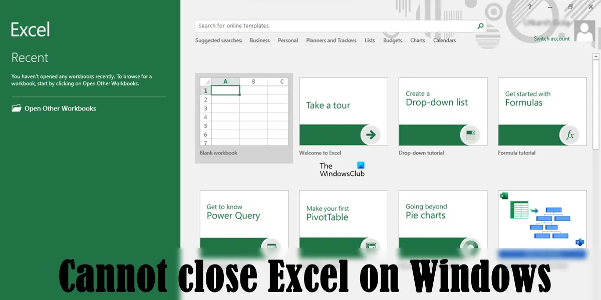 Cannot close Excel in Windows
