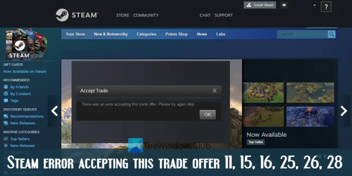 Steam error accepting this trade offer 11, 15, 16, 25, 26, 28