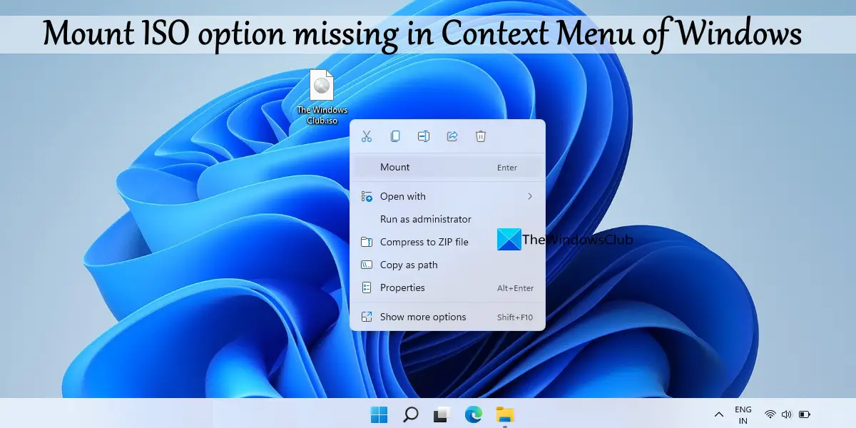mount iso option missing context menu windows