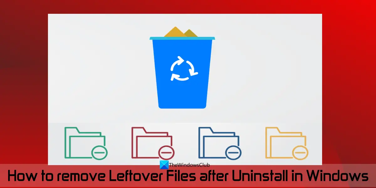 удалить оставшиеся файлы после удаления в Windows