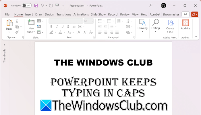 PowerPoint keeps typing in capital letters