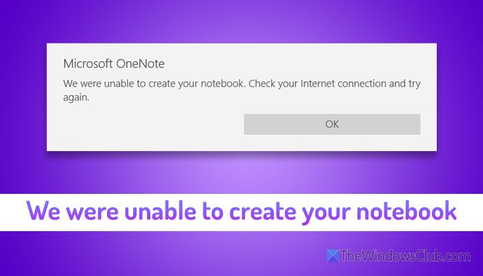 We were unable to create your notebook OneNote error