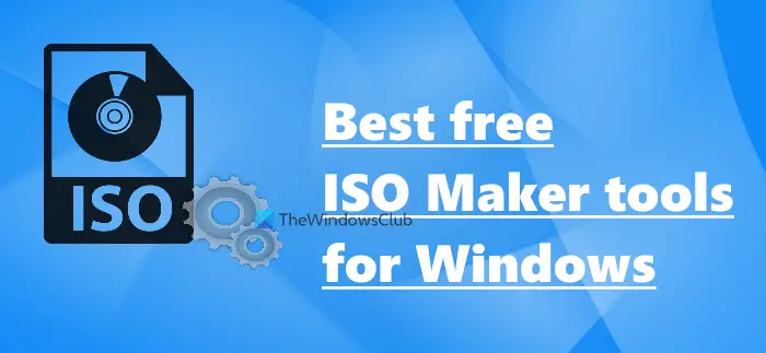 Best free ISO Windows 11/10