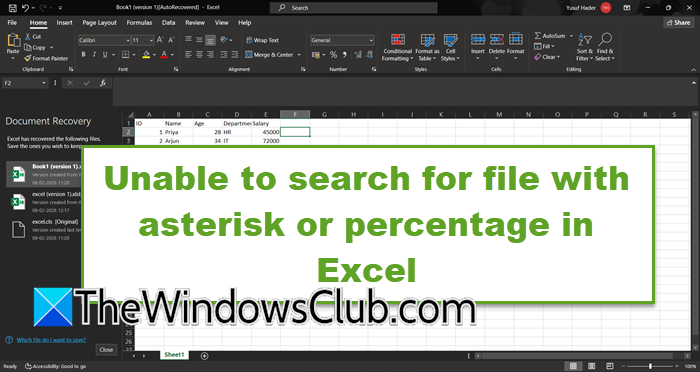 Unable to search for file with asterisk or percentage in Excel