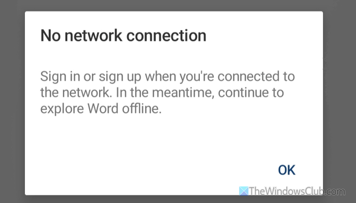 Microsoft 365 No Network Connection error on Android