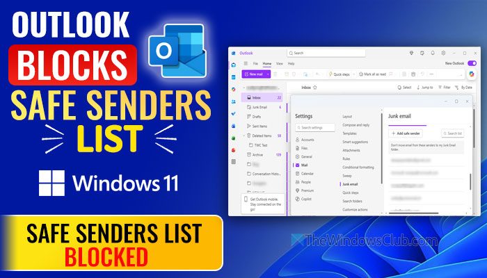 Outlook blocks Safe Senders list in Windows 11
