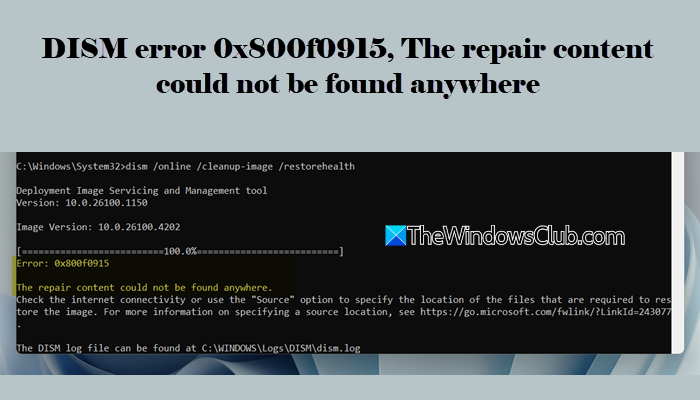 DISM error 0x800f0915 The repair content could not be found anywhere