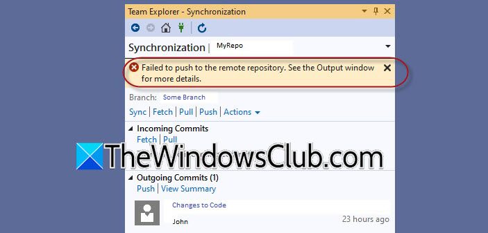 Visual Studio failed to push to the remote repository