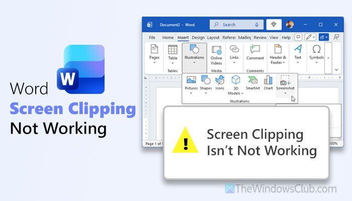 Word Screen Clipping not working or grayed out