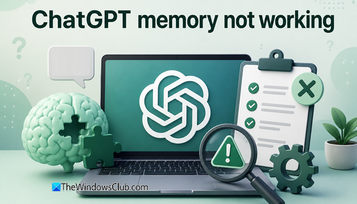 ChatGPT memory not working