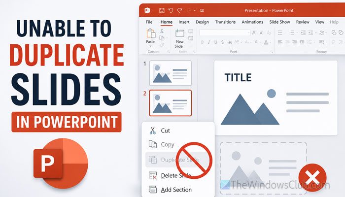 Unable to duplicate slides in PowerPoint