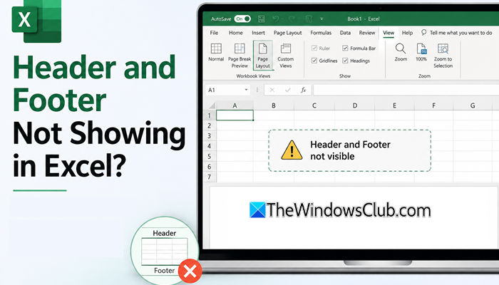 Header and Footer not showing in Excel
