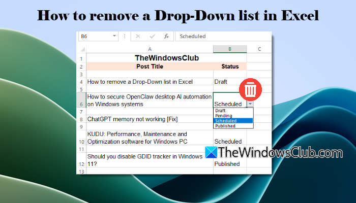 How to remove a Drop-Down list in Excel