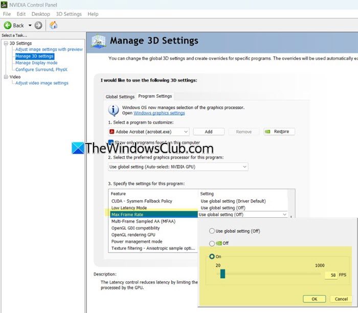 Max Frame Rate under the Program Setting Max Frame Rate under the Program Setting