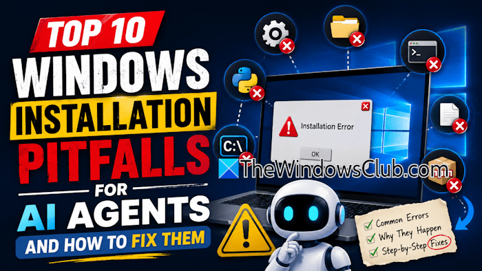 Windows AI Agent Installation errors and their solutions